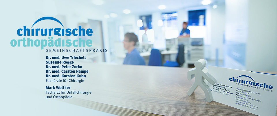 Dr. Med. Uwe Triechelt - Chirurgische + Orthopädische Gemeinschaftspraxis Home Chirurgische - Chirurgische + Orthopädische Gemeinschaftspraxis